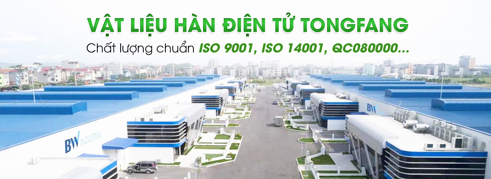 CÔNG TY TNHH TONGFANG TECHNOLOGY VIETNAM